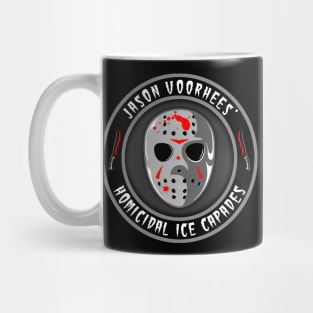 Jason Voorhees’ - Homicidal Ice Capades Mug